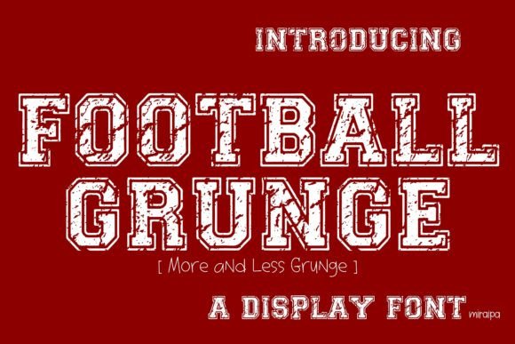 Football Grunge: The Modern Display Font for High-Impact Campaigns