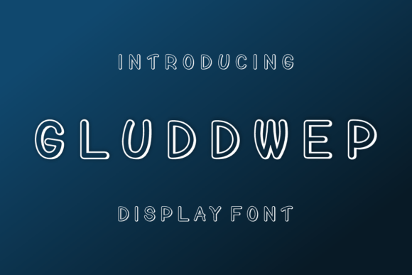 Gluddwep: A Quirky Display Font for Creative Publishing