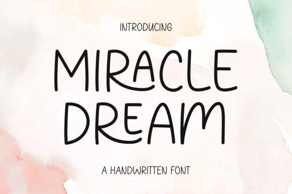 Miracle Dream Handwritten Font for Creative Branding