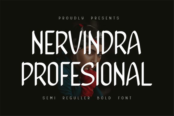 Nervindra Pro: The Adrenaline-Pumping Typeface for Bold Branding