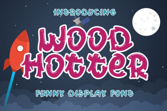 Wood Hotter: A Display Font for Eye-Catching Campaigns